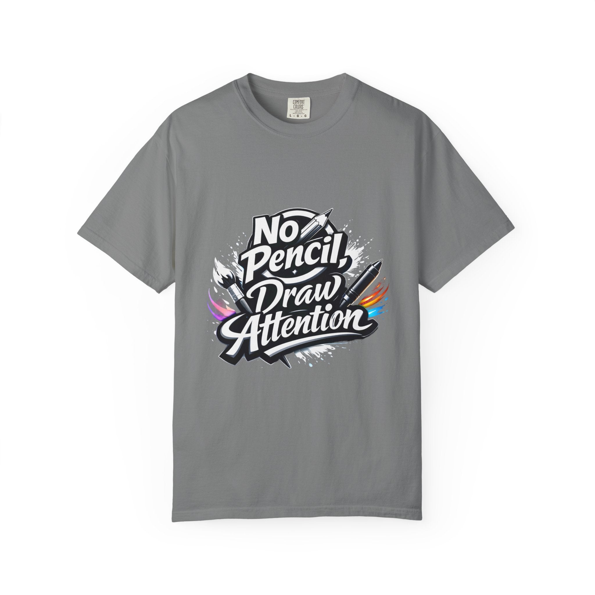 No Pencil Draw Attention T-Shirt — Artist Graphic Tee
