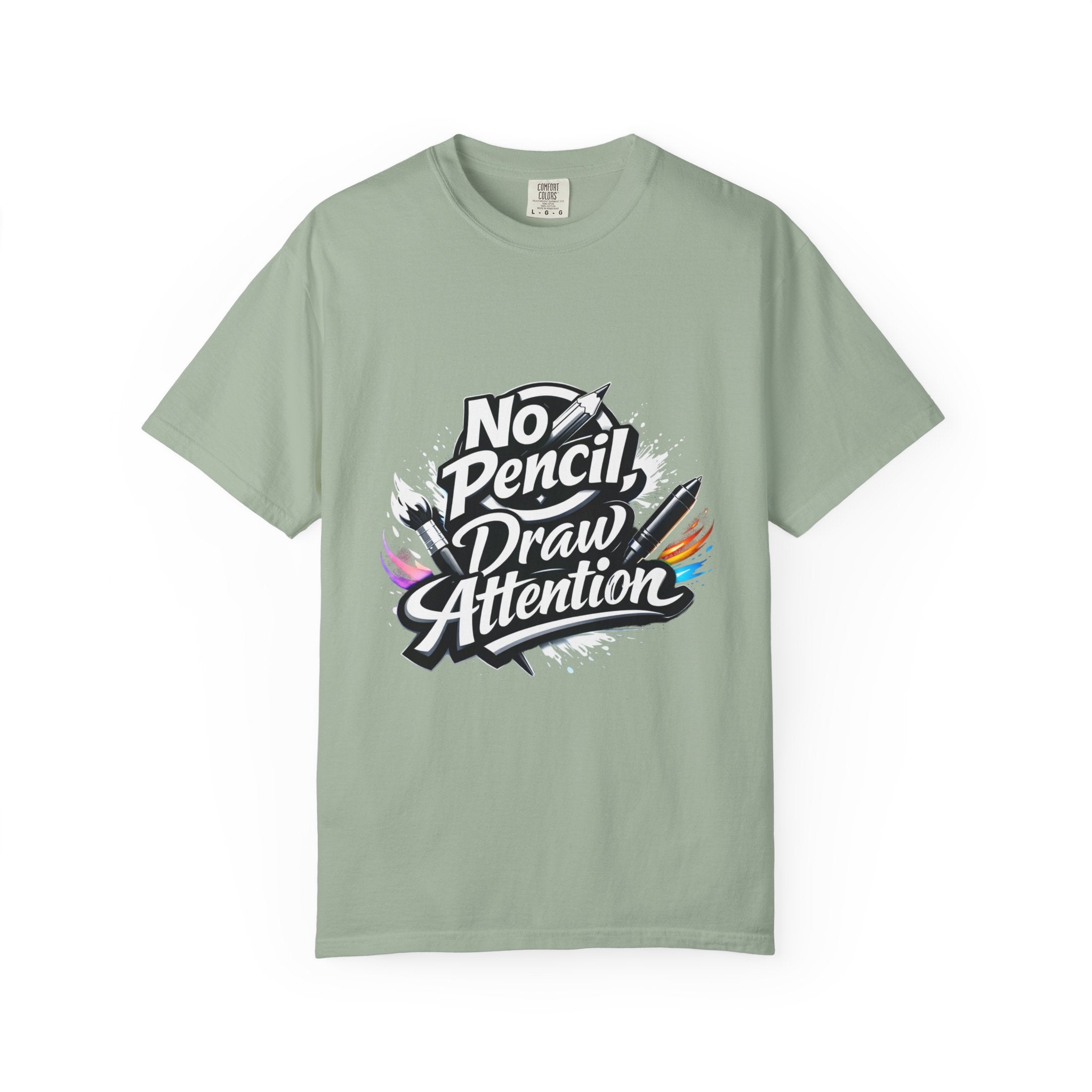 No Pencil Draw Attention T-Shirt — Artist Graphic Tee