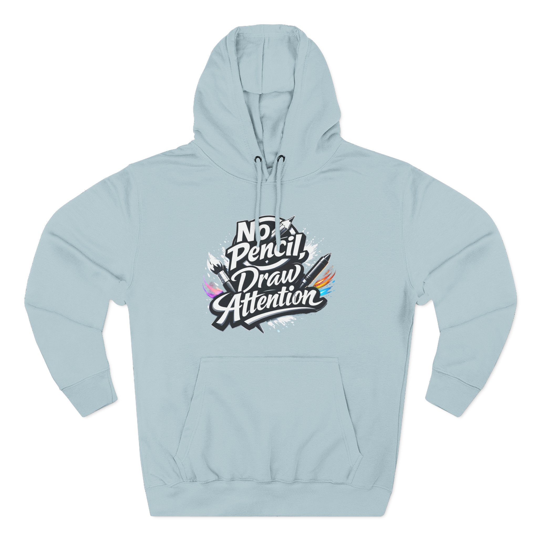Artist Hoodie — “No Pencil, Draw Attention” Graphic Pullover