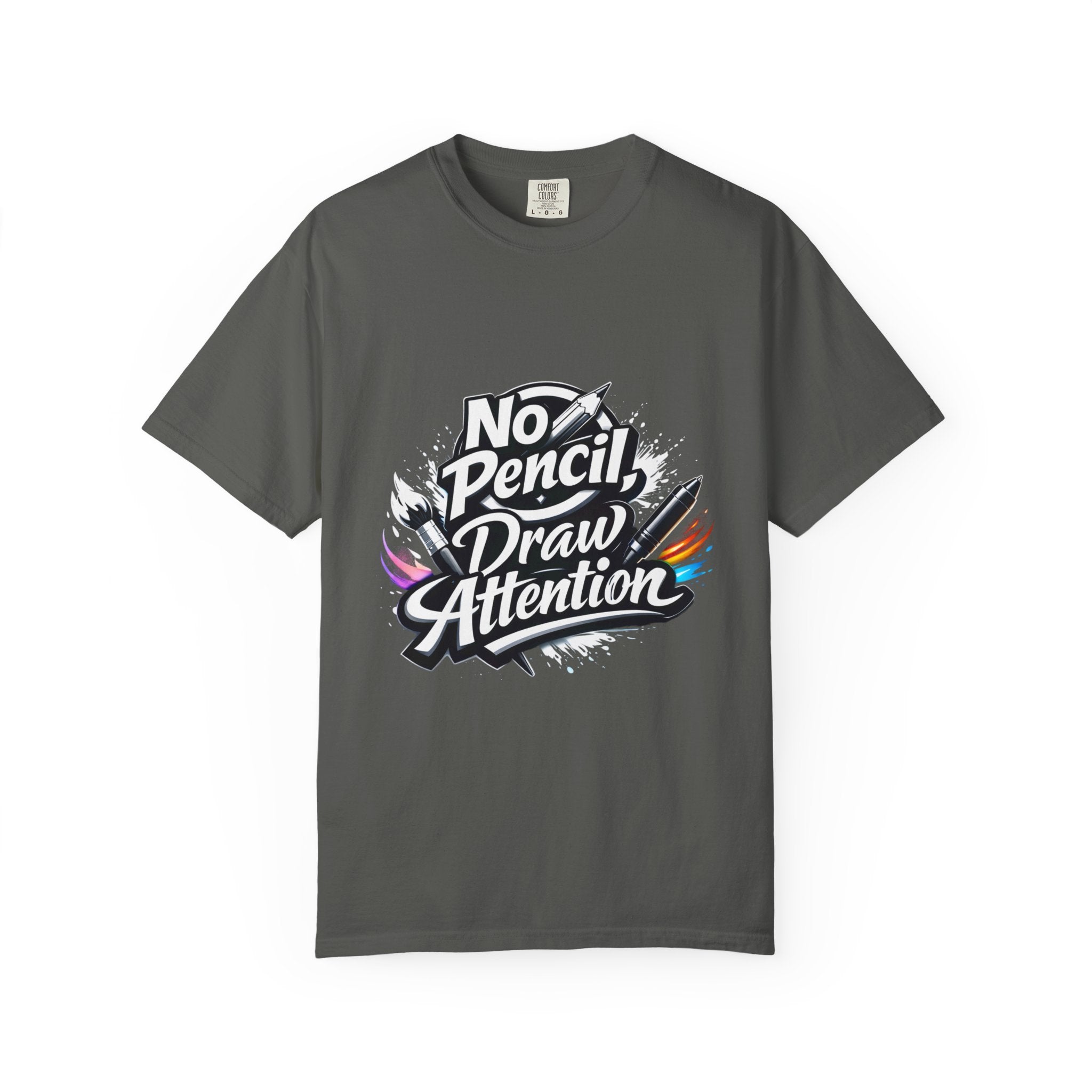 No Pencil Draw Attention T-Shirt — Artist Graphic Tee