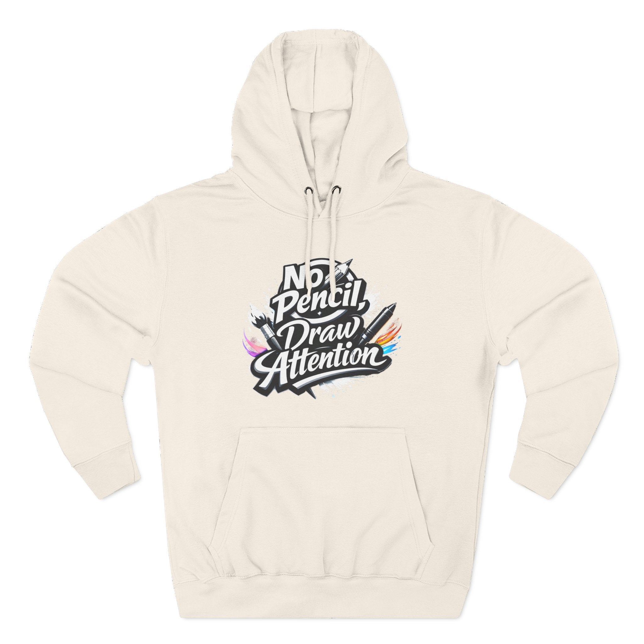Artist Hoodie — “No Pencil, Draw Attention” Graphic Pullover