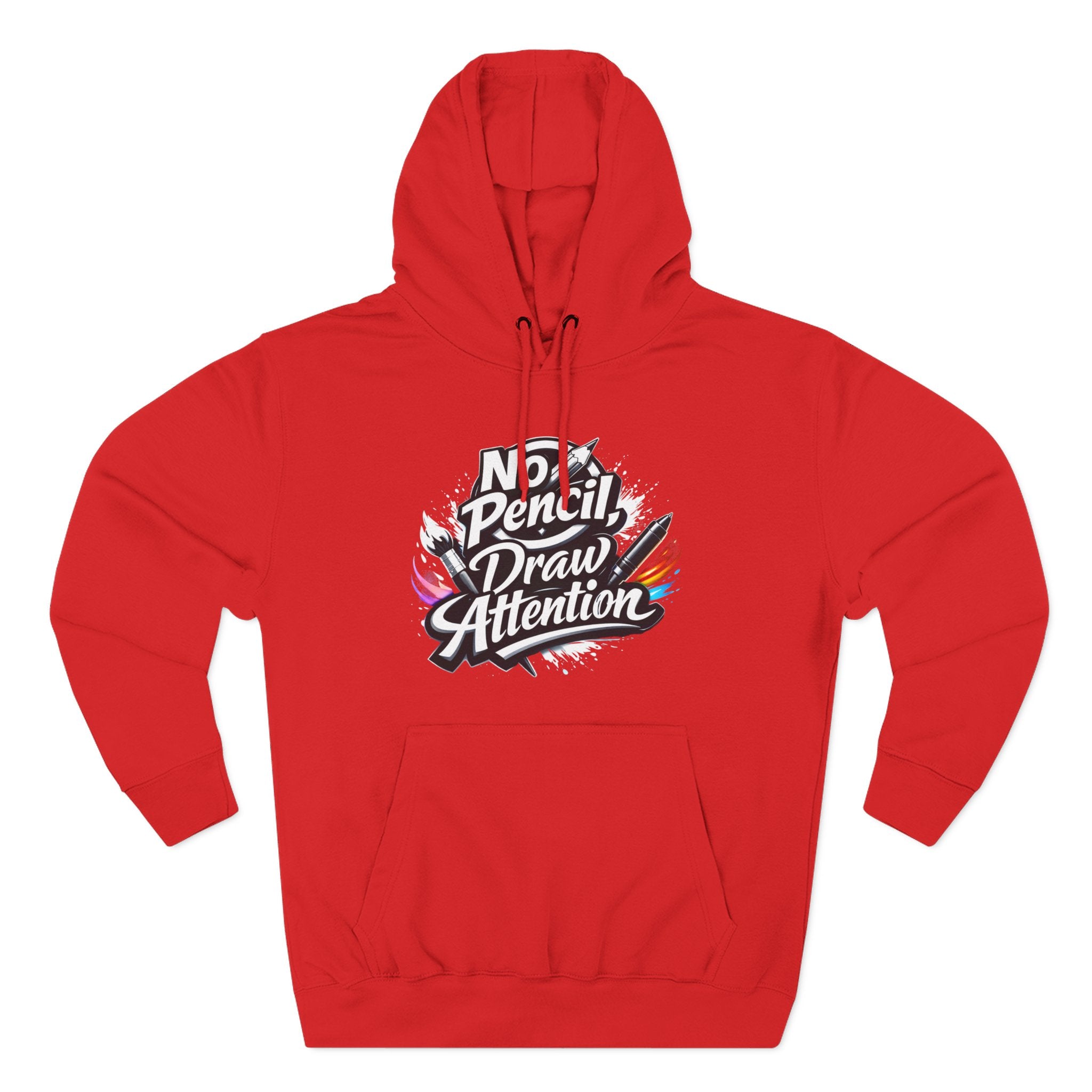 Artist Hoodie — “No Pencil, Draw Attention” Graphic Pullover